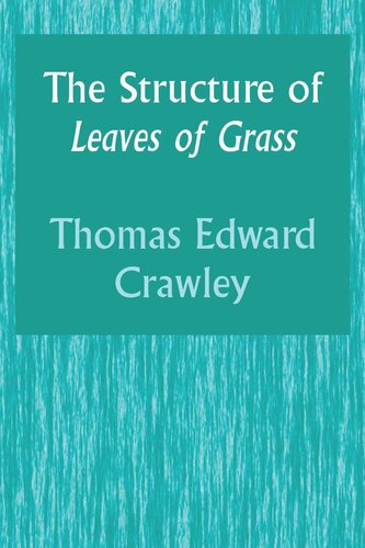 The Structure of Leaves of Grass