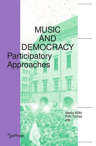 Music and Democracy: Participatory Approaches