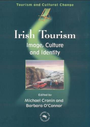 Irish Tourism: Image Culture and Identity