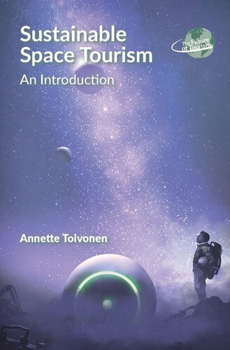 Sustainable Space Tourism: An Introduction