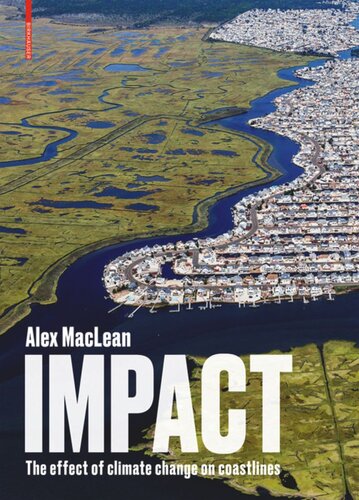 Impact: The effect of climate change on coastlines