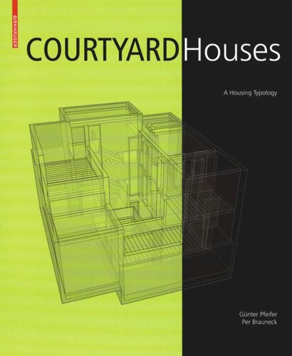 Courtyard Houses: A Housing Typology