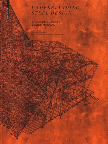 Understanding Steel Design: An Architectural Design Manual