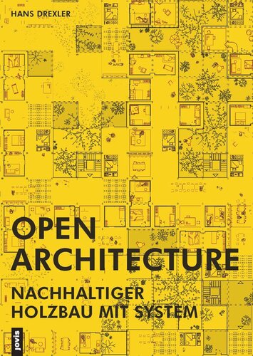 Open Architecture: Nachhaltiger Holzbau mit System