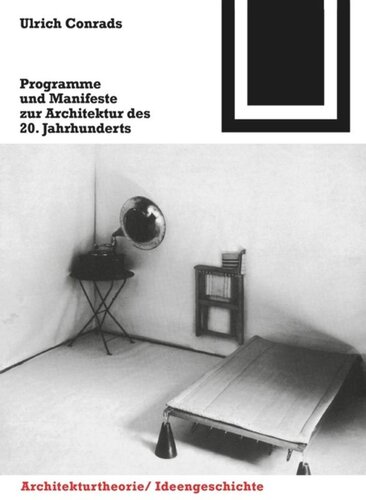 Programme und  Manifeste zur Architektur des 20. Jahrhunderts