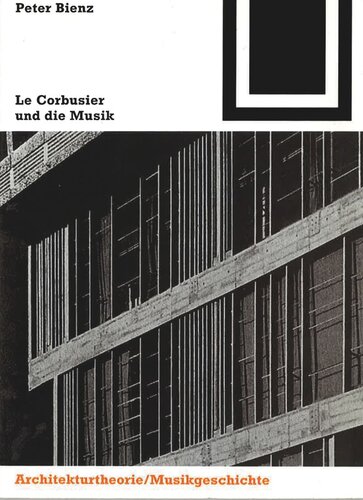 Le Corbusier und die Musik