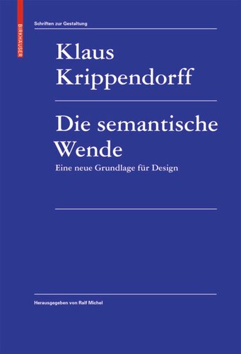 Die semantische Wende: Eine neue Grundlage für Design