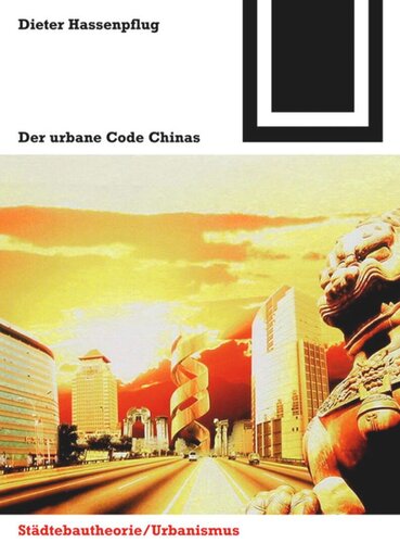Der urbane Code Chinas