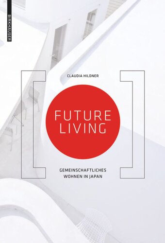 Future Living: Gemeinschaftliches Wohnen in Japan