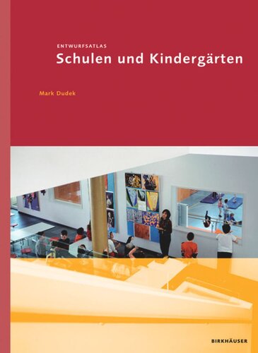 Entwurfsatlas: Schulen und Kindergärten