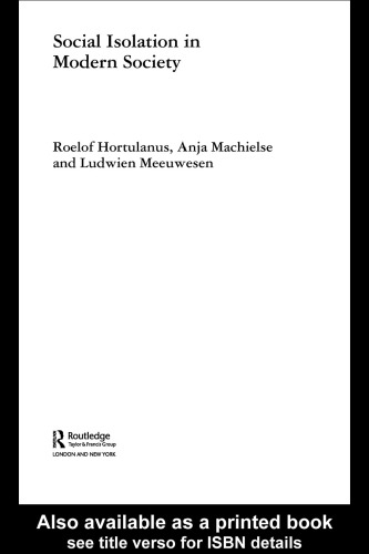 Social Isolation in Modern Society