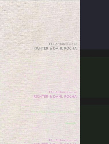 The Architecture of Richter & Dahl Rocha