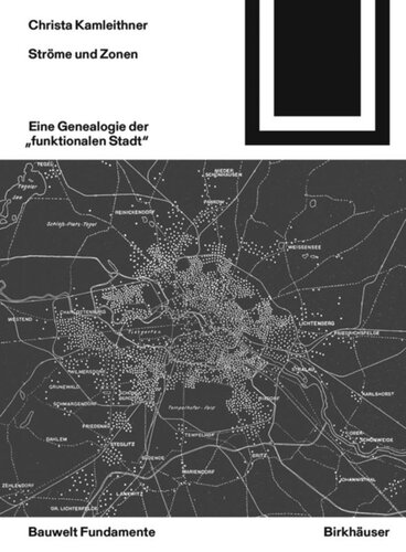 Ströme und  Zonen: Eine Genealogie der 