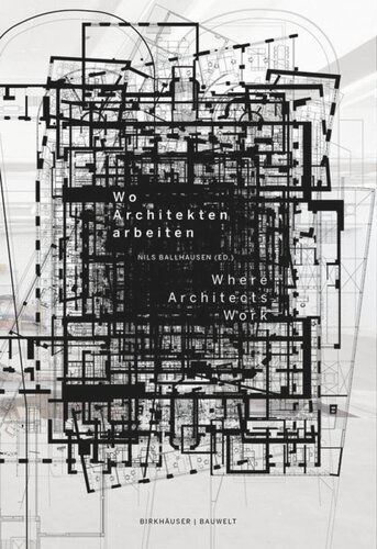 Wo Architekten arbeiten  /  Where Architects Work