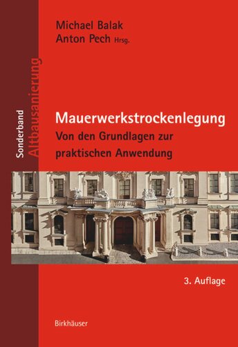 Mauerwerkstrockenlegung: Von den Grundlagen zur praktischen Anwendung