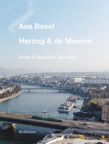 Aus Basel - Herzog & de Meuron