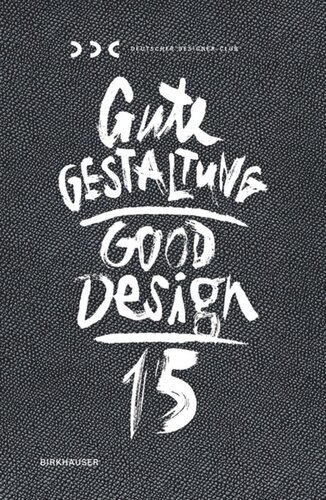 Gute Gestaltung / Good Design: 15 Gute Gestaltung 15 / Good Design 15