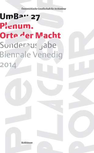 Plenum – Orte der Macht: Sonderausgabe Biennale Venedig 2014