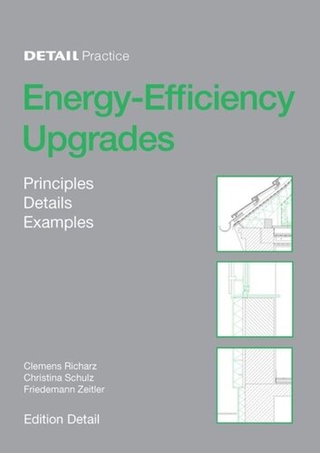 Energy-Efficiency Upgrades: Principles, Details, Examples