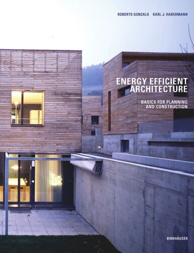 Energy-Efficient Architecture: Basics for Planning and Construction