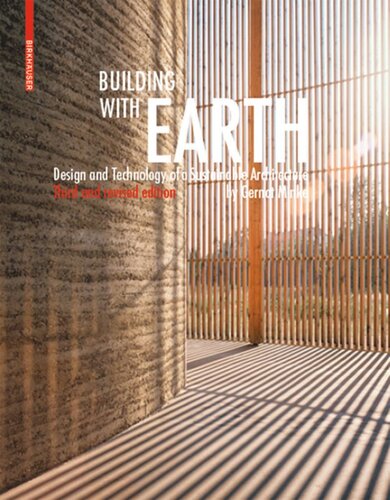 Building with Earth: Design and Technology of a Sustainable Architecture