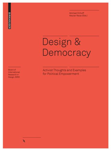 Design & Democracy: Activist Thoughts and Examples for Political Empowerment