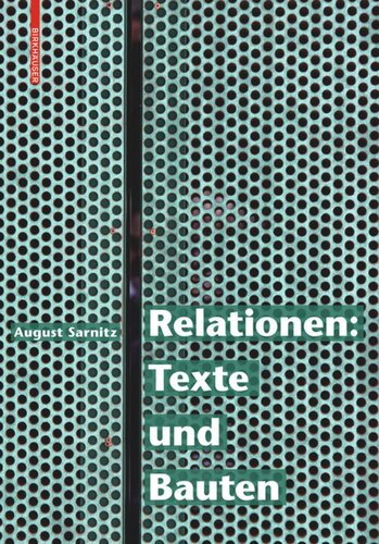 Relationen: Texte und Bauten
