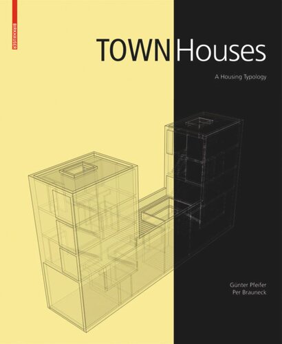 Town Houses: A Housing Typology