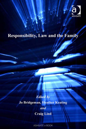 Responsibility, Law and the Family