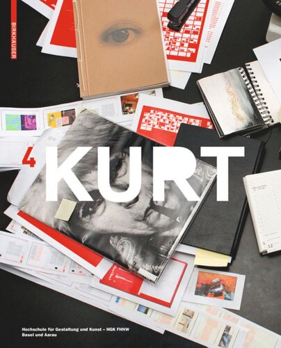 KURT 4: Jahrbuch der Hochschule für Gestaltung und Kunst – HGK FHNW