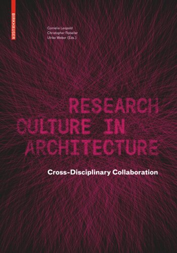 Research Culture in  Architecture: Cross-Disciplinary Collaboration