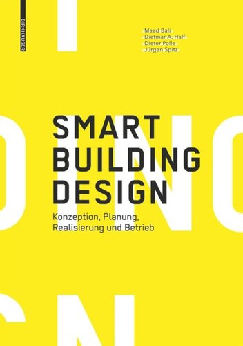 Smart Building Design: Konzeption, Planung, Realisierung und Betrieb