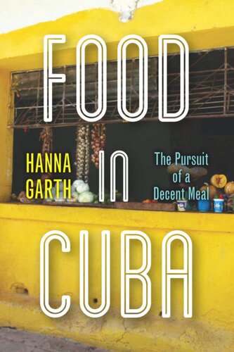 Food in Cuba: The Pursuit of a Decent Meal
