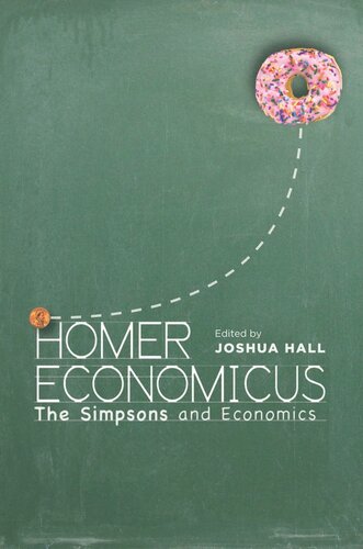 Homer Economicus: <I>The Simpsons</I> and Economics