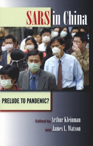 SARS in China: Prelude to Pandemic?