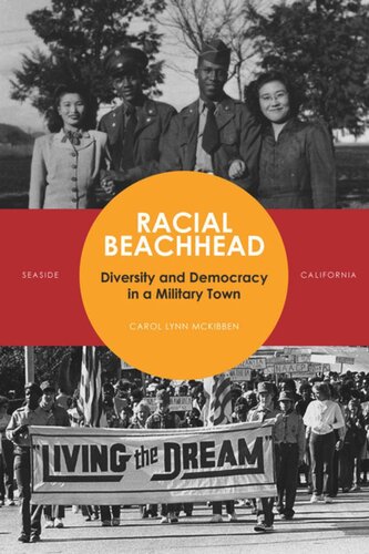 Racial Beachhead: Diversity and Democracy in a Military Town