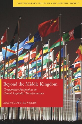 Beyond the Middle Kingdom: Comparative Perspectives on China’s Capitalist Transformation