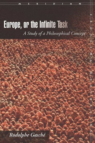 Europe, or The Infinite Task: A Study of a Philosophical Concept