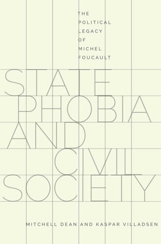 State Phobia and Civil Society: The Political Legacy of Michel Foucault
