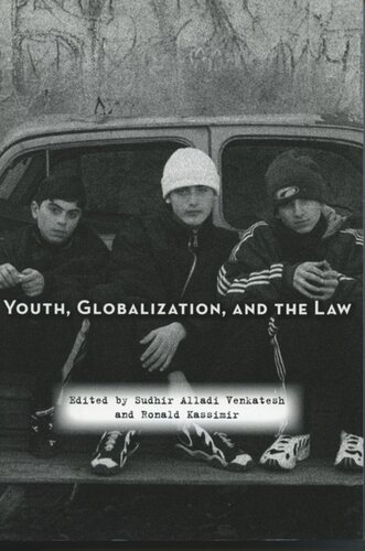 Youth, Globalization, and the Law