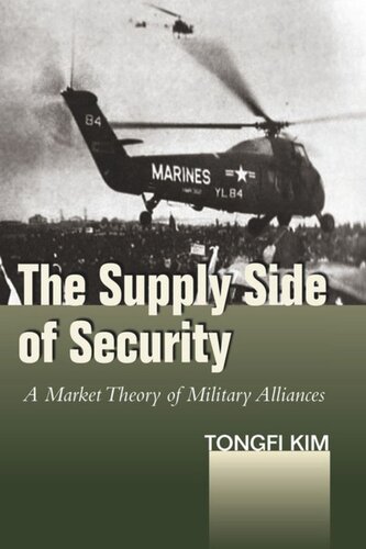 The Supply Side of Security: A Market Theory of Military Alliances