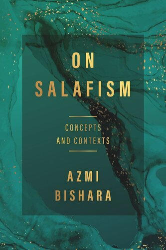 On Salafism: Concepts and Contexts