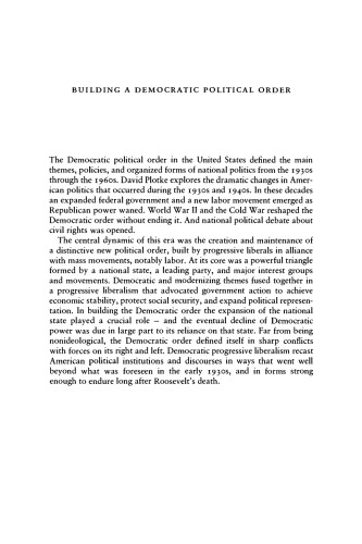 Building a Democratic Political Order: Reshaping American Liberalism in the 1930s and 1940s