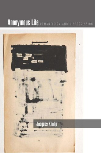 Anonymous Life: Romanticism and Dispossession