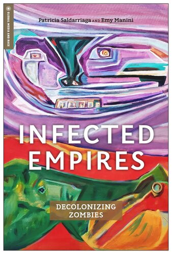 Infected Empires: Decolonizing Zombies
