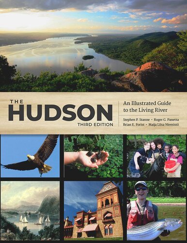 The Hudson: An Illustrated Guide to the Living River