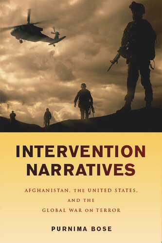 Intervention Narratives: Afghanistan, the United States, and the Global War on Terror