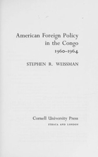 American Foreign Policy in the Congo 1960-1964