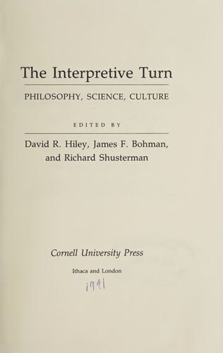 The Interpretive Turn: Philosophy, Science, Culture