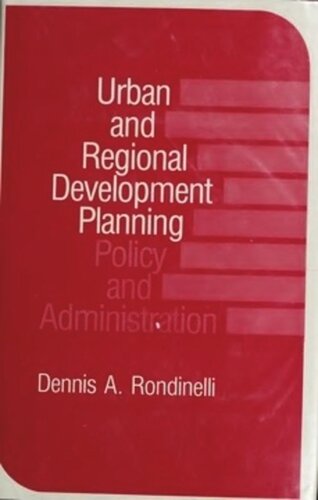 Urban and Regional Development Planning: Policy and Administration